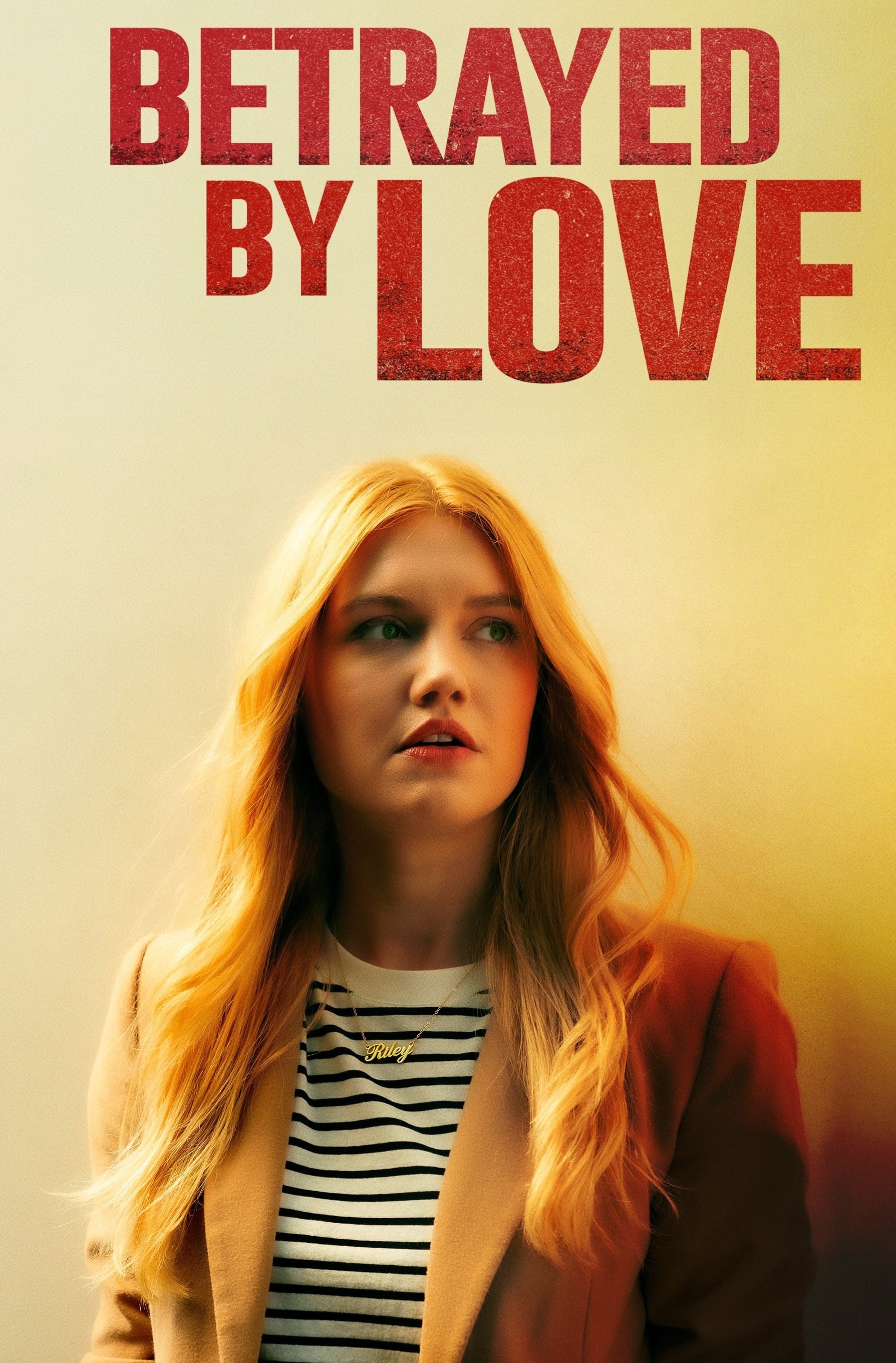 Betrayed by Love (2024) poster - Allmovieland.com