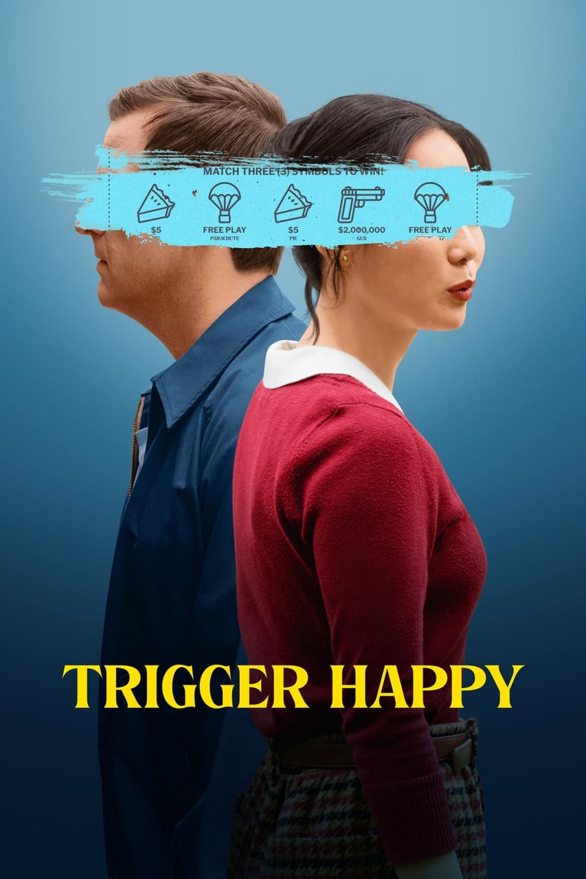 Trigger Happy (2025) poster - Allmovieland.com